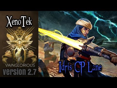 2.7 | XenoTek | Idris CP Lane - Vainglory hero gameplay from a pro player