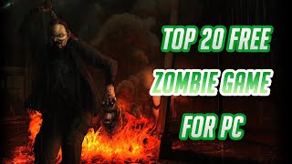Top 20 Free ZOMBIE Games for PC 2023 Most check No