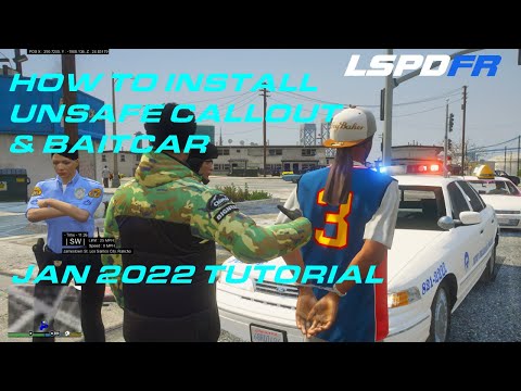 How to Install Unsafe Callouts & Bait Car - Jan 2022 LSPDFR Tutorial