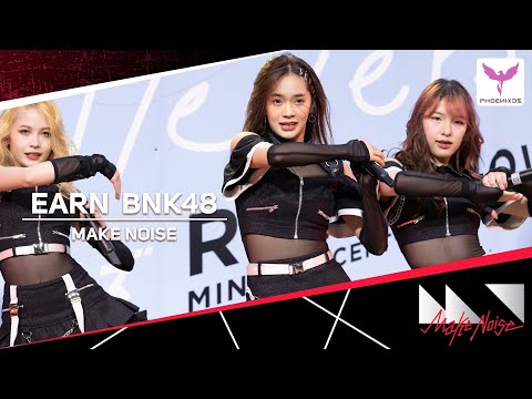 [EarnBNK48] Fancam - Make Noise   - BNK48 Roadshow Central RAMA3