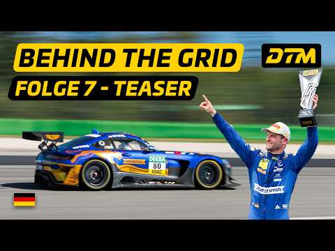 Ein kleiner Fehler ändert alles | DTM Behind The Grid Folge 7 - Offizieller Teaser