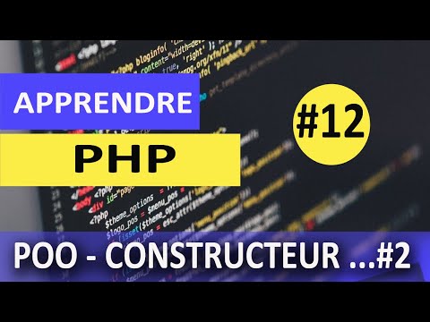 Apprendre PHP POO 1 Constructeur Destructeur Encapsulation Static