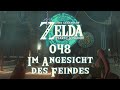 The Legend of Zelda: Tears of the Kingdom [048] - Im Angesicht des Feindes