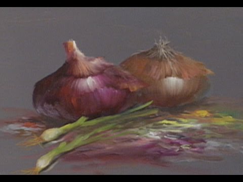 The Beauty of Oil Painting, Series 1, Episode 22 " Onion Still Life "