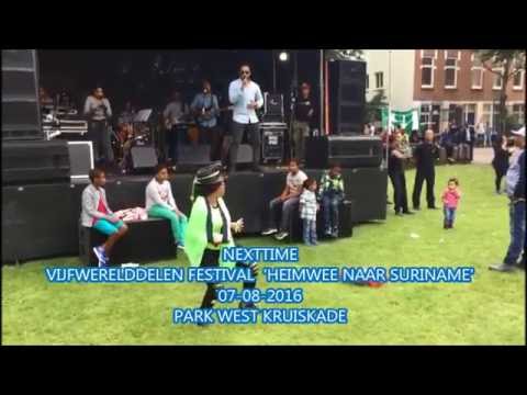 NEXTTIME @ VIJFWERELDDELEN FESTIVAL "HEIMWEE NAAR SURINAME"