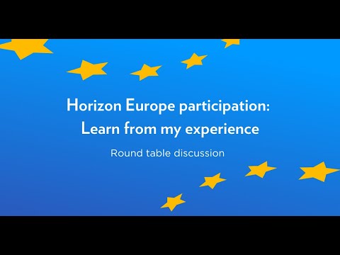 Horizon Europe Day 2022 - Horizon Europe participation: Learn from my experience