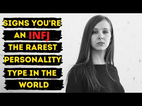 15 Signs You’re An INFJ – The World’s Rarest Personality Type