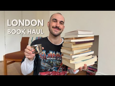 London book haul | Rebuilding my library from scratch and buying 20+ books in 2 weeks