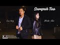 SUMPAH TUA(2024)   Ery Lang & Phoebe Chloe Official MV
