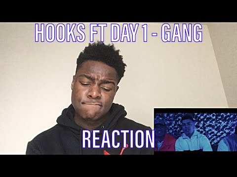 Hooks Ft Day 1 - GANG [REACTION]