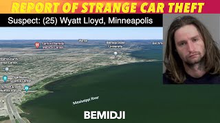 Report Of Strange Car Theft In Bemidji
