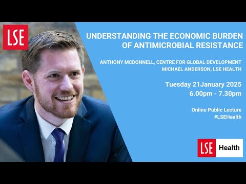 Understanding the economic burden of antimicrobial resistance | 21 January 2025