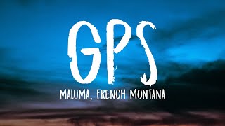 Maluma - GPS (Letra/Lyrics) ft. French Montana