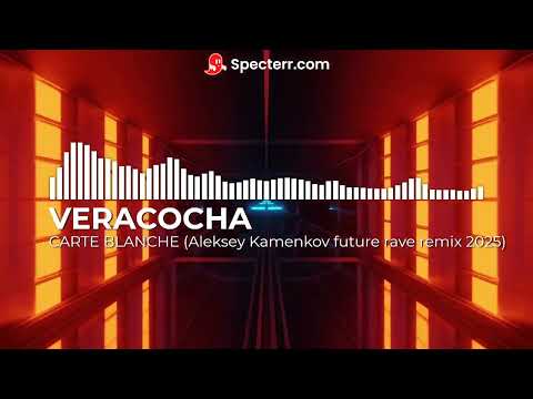 [Music video] Veracocha - Carte Blanche (Aleksey Kamenkov future rave remix 2025)