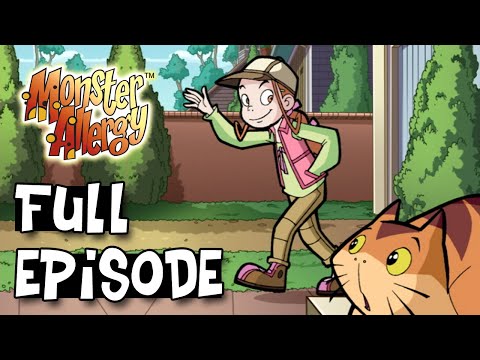 Monster Allergy  | Season 1 Episode 2 - Monster pod under Oldmill [FULL EPISODE]