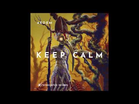 Aedem - Keep Calm | Full EP