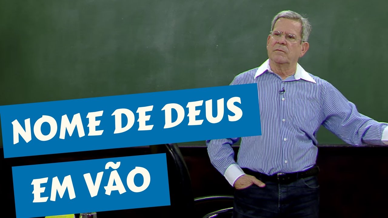 Segundo Mandamento - Não pronunciar o nome de Deus em vão