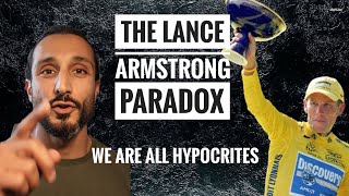"Lance Armstrong &amp; The Hypocrisy Paradox: When Vice Wears a Halo"