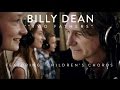 Two Fathers - Billy Dean (Featuring Children's Chorus)