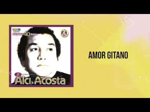 Amor Gitano - Alci Acosta / Discos Fuentes