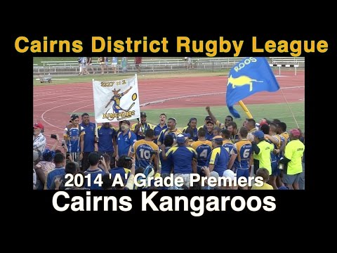 2014 CDRL "A" Grade Grand Final ~ Cairns Kangaroos v Innisfail Leprechauns (Full Game)