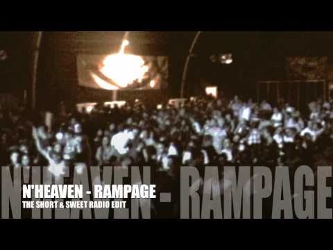 N'Heaven - Rampage (The Short & Sweet Radio Edit)