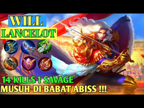 Lancelot savage musuh di habisin semua top 1 global will l mobile legend