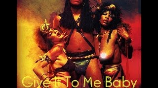 Rick James - Give It To Me Baby ( HQsound )