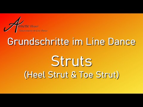 Grundschritte im Line Dance - Struts (Heel Strut & Toe Strut)