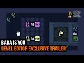 Baba Is You Level Editor | EXCLUSIVE TRAILER | Golden Joystick Awards 2019