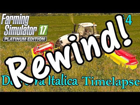 Reverse FS17 Timelapse, De Terra Italica #4: Mowing!