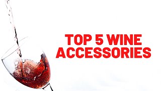 Top 5 Wine Accessories | Amazon | Video | Review😎😎😎