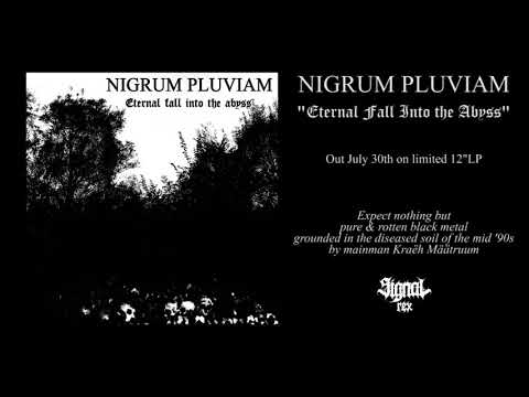 NIGRUM PLUVIAM - A catharsis for the wretched carrying the divine cross [TRACK PREMIER] online metal music video by NIGRUM PLUVIAM