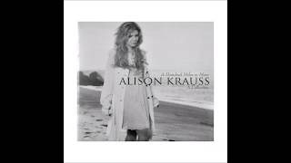 Alison Krauss, The Cox Family-I'd Rather Have Jesus