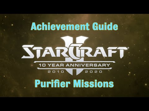 Purifier Missions - Starcraft 2 10th Anniversary Achievements