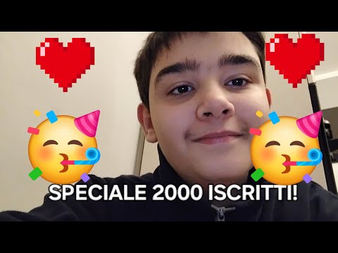 SPECIALE 2000 ISCRITTI🥳🥳🥳