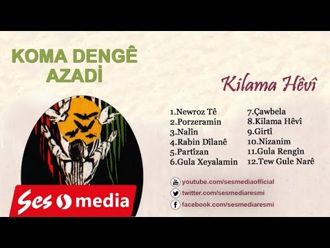 Koma Dengê Azadî - Kilama Hêvî
