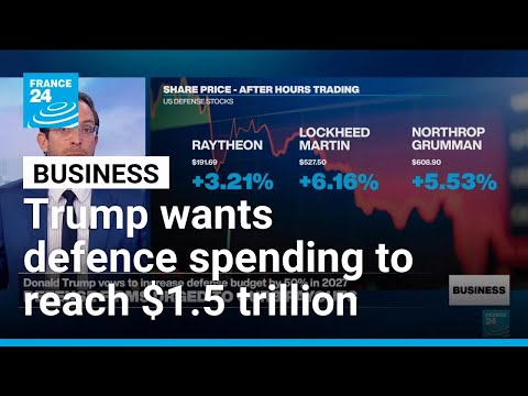 Trump calls for US military spending to increase by 50% in 2027 • FRANCE 24 English