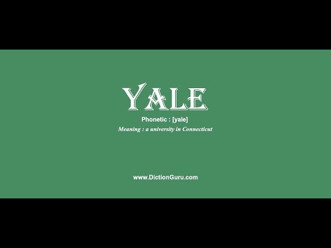 yale: How to pronounce yale with Phonetic and Examples
