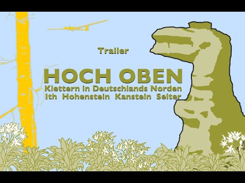 Hoch Oben - Klettern in Deutschlands Norden - Original-Trailer von 2006