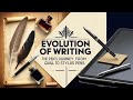 The Evolution of Writing The Pen's Journey from Quills to Stylus Pens