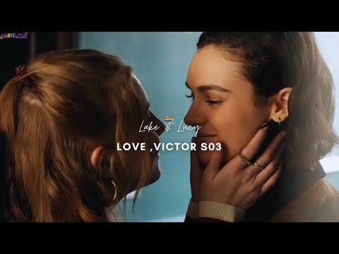 Lucy & Lake new relationship on Love, Victor S03🏳️‍🌈❤️