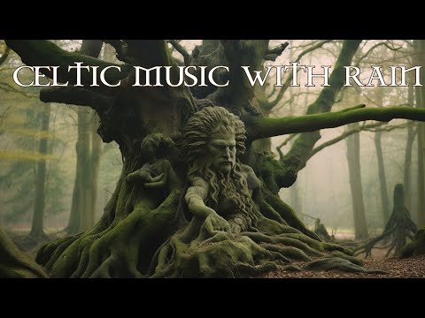 8 Hours of Relaxing Celtic Music with Rain Sleep, Study, Meditation Music