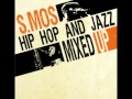 S. Mos "The Thrill Is Gone feat. Tupac Shakur & Ray Bryant"