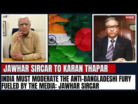 India Must Moderate the Anti-Bangladeshi Fury Fueled by the Media: Jawhar Sircar