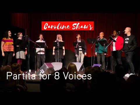 Roomful of Teeth perform Caroline Shaw's 'Partita for 8 Voices' | Music on Main