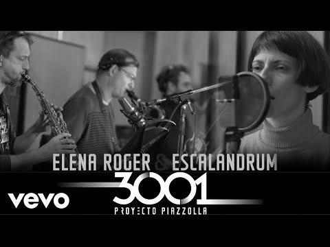 Elena Roger, Escalandrum - Balada para Mi Muerte