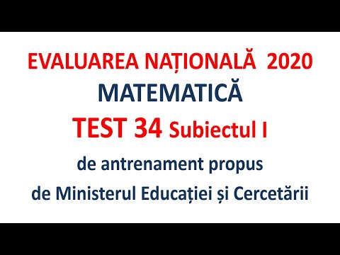 Evaluarea Nationala 2020 Test 34 Subiectul I propus de MEC