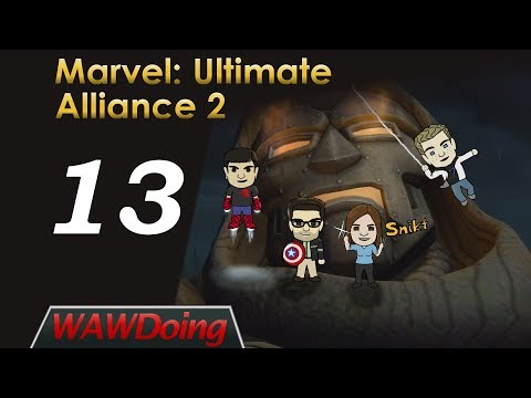 Marvel Ultimate Alliance 2 - Episode 13 - Behold my mighty hand!