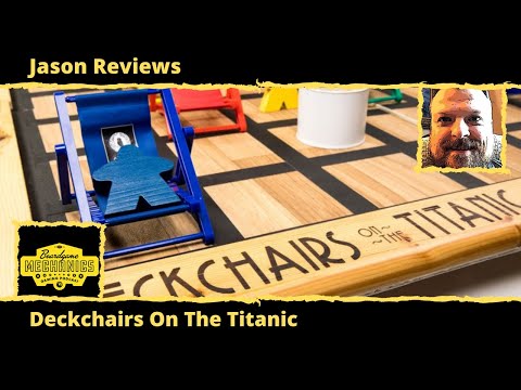 Jason's Board Game Diagnostics of Deckchairs On The Titanic